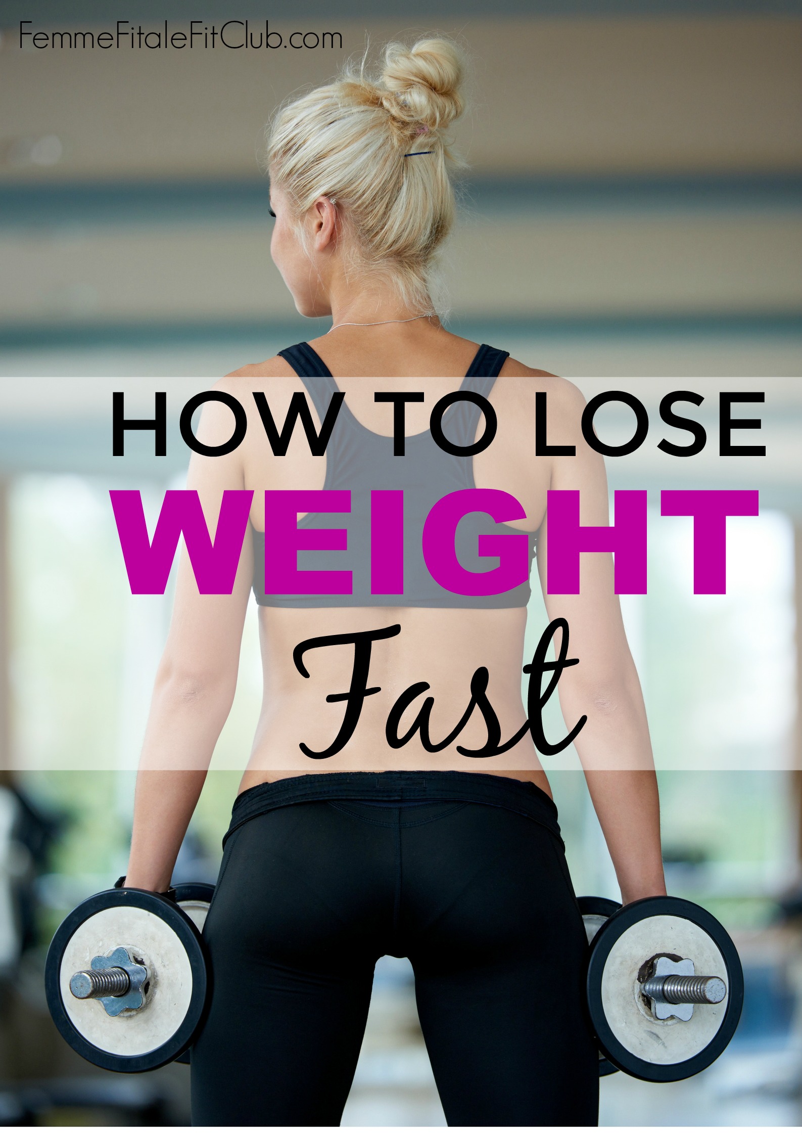 How To Lose Weight Fast 